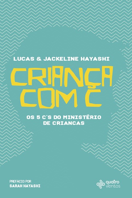 Criança com C, Lucas Hayashi e Jackeline Hayashi