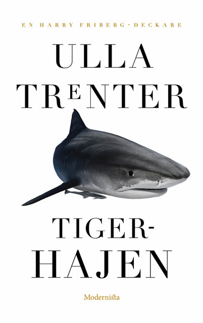 Tigerhajen, Ulla Trenter