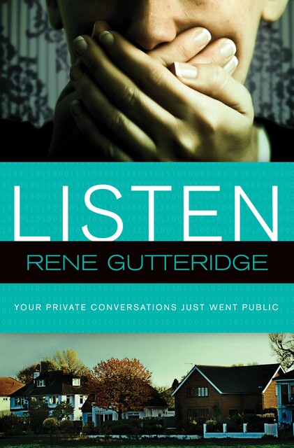 Listen, Rene Gutteridge