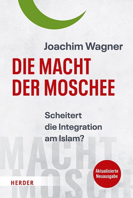 Die Macht der Moschee, Joachim Wagner