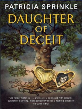 Daughter of Deceit, Patricia Sprinkle