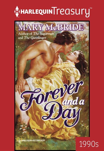 Forever and a Day, Mary McBride