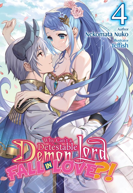 Why Shouldn’t a Detestable Demon Lord Fall in Love?! Volume 4, Nekomata Nuko