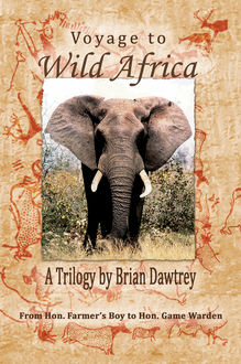 Voyage to Wild Africa, Brian Dawtrey