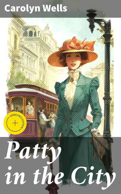 Patty in the City, Carolyn Wells
