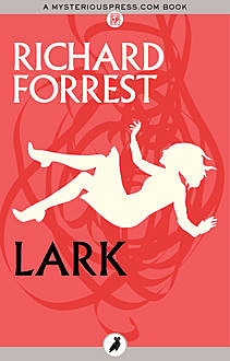 Lark, Richard Forrest