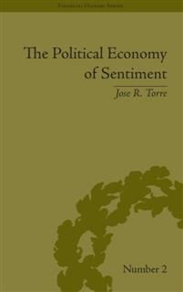 Political Economy of Sentiment, Jose R Torre