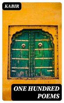 Songs of Kabîr, Rabindranath Tagore