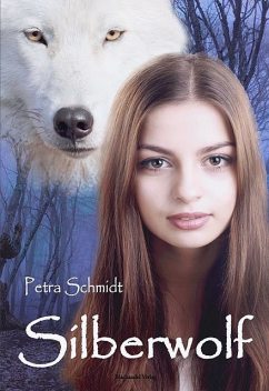 Silberwolf, Petra Schmidt