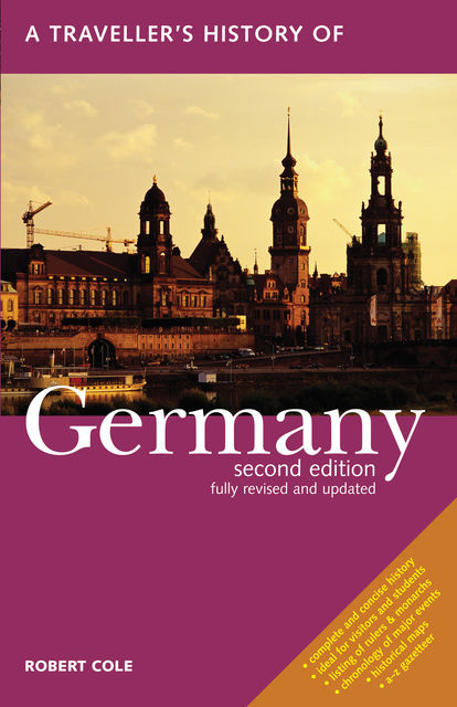 A Traveller's History of Germany, Robert Cole