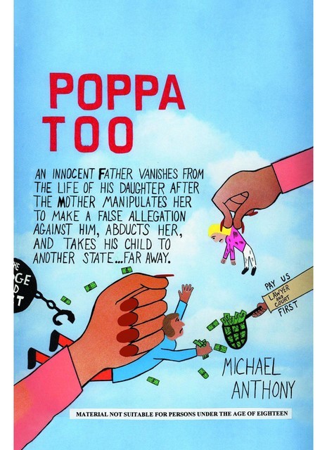 Poppa Too, Michael Anthony