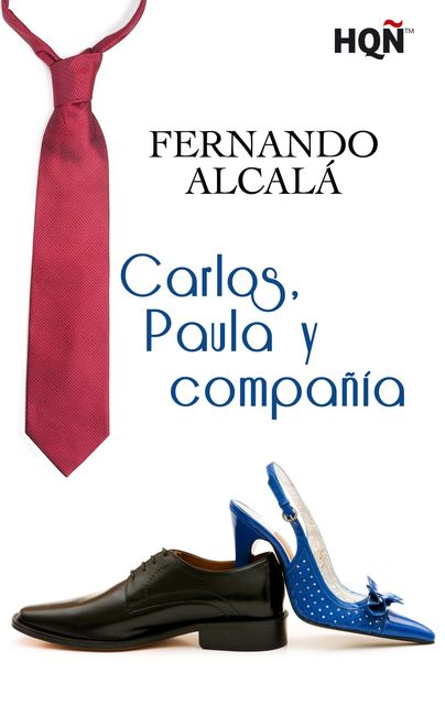 Carlos, Paula y compañía (Finalista Premio Digital), Fernando Alcalá