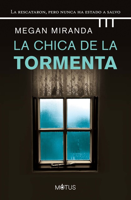 La chica de la tormenta (versión latinoamericana), Megan Miranda