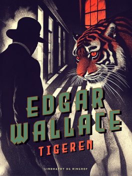 Tigeren, Edgar Wallace