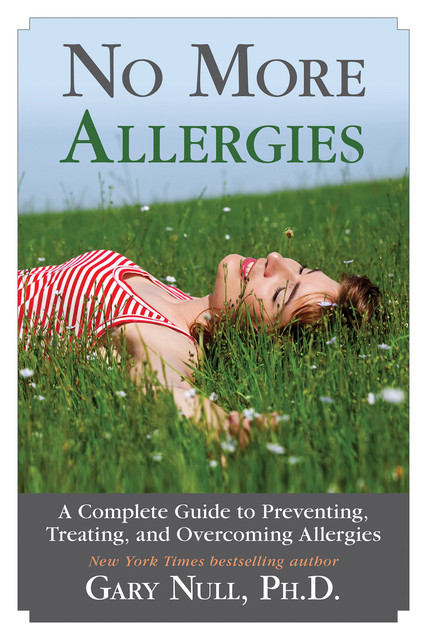 No More Allergies, Gary Null