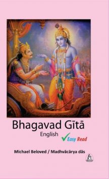 Bhagavad Gita English, Michael Beloved