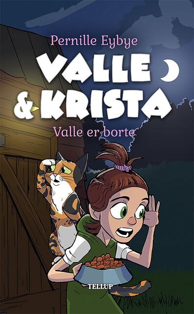 Valle & Krista #5: Valde er borte, Pernille Eybye