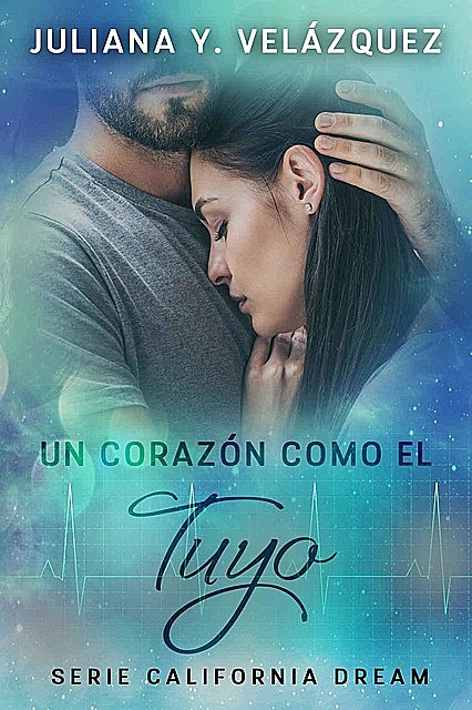 Un Corazon Como El Tuyo, Juliana Y. Velazquez