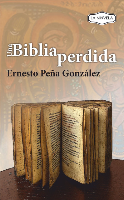 Una biblia perdida, Ernesto González