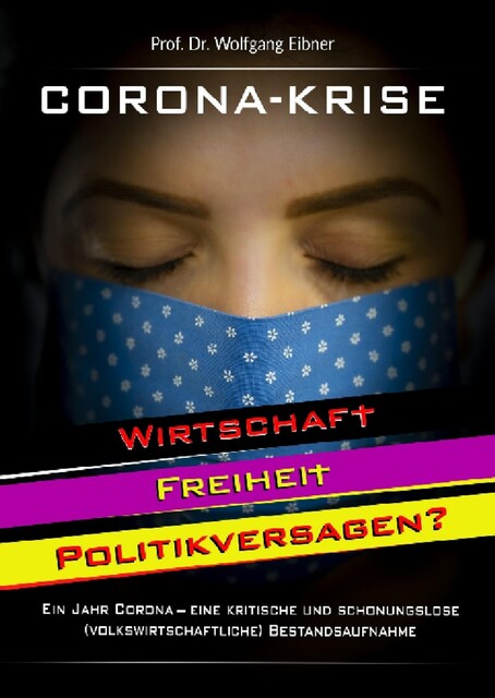 Corona-Krise, Wolfgang Eibner