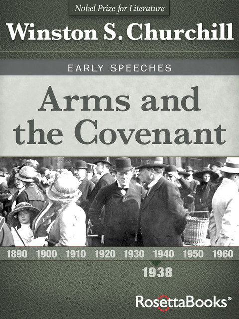 Arms and the Covenant, Winston Churchill
