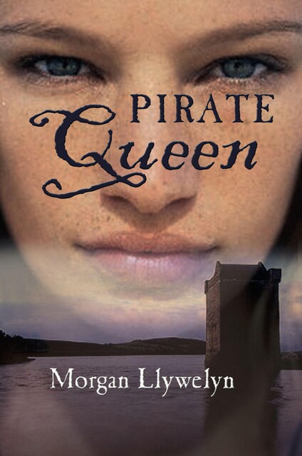 Granuaile: Pirate Queen, Morgan Llywelyn