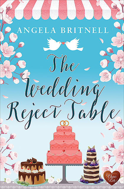 The Wedding Reject Table, Angela Britnell