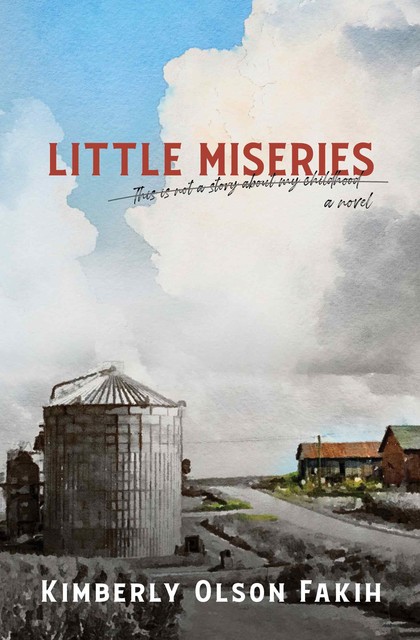 Little Miseries, Kimberly Olson Fakih