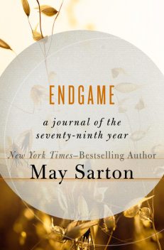 Endgame, May Sarton