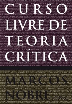 Curso livre de Teoria Crítica, Marcos Nobre