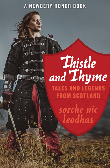 Thistle and Thyme, Sorche N Leodhas