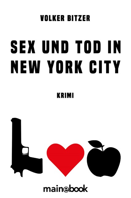 Sex und Tod in New York City, Volker Bitzer