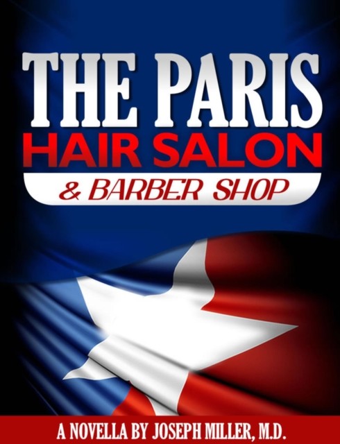 Paris Hair Salon & Barber Shop, Joseph Miller