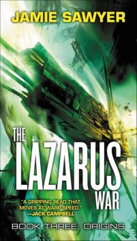 Lazarus War: Origins, Jamie Sawyer
