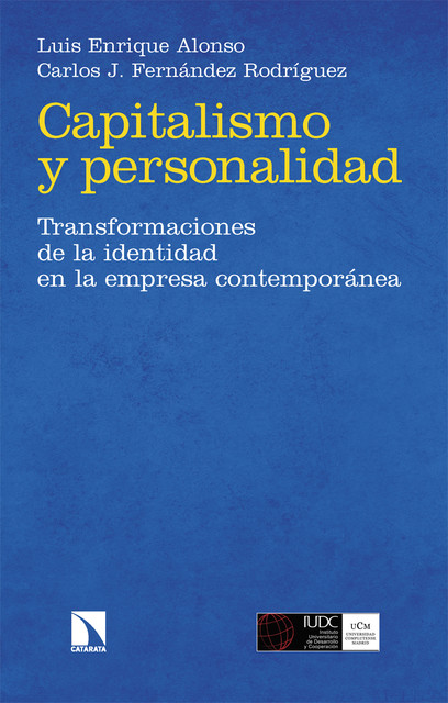 Capitalismo y personalidad, Carlos J. Fernández Rodríguez, Luis Enrique Alonso