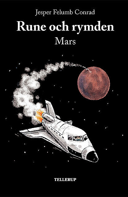 Rune och rymden #2: Mars, Jesper Felumb Conrad