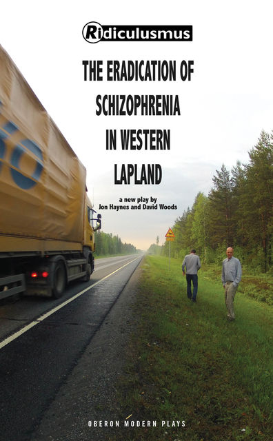 The Eradication of Schizophrenia in Western Lapland, David Woods, Jon Haynes