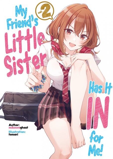 My Friend's Little Sister Has It In for Me! Volume 2, mikawaghost
