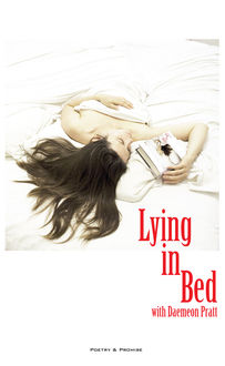 Lying in Bed With Daemeon Pratt, Pratt