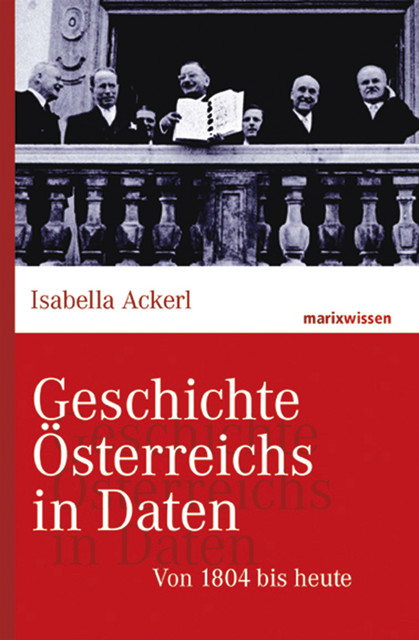 Geschichte Österreichs in Daten, Isabella Ackerl