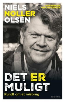 Det ER muligt, Jan Have Eriksen, Niels Olsen