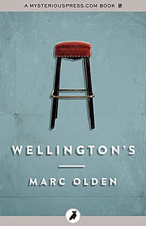 Wellington's, Marc Olden