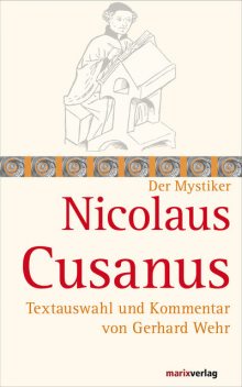 Nicolaus Cusanus, Nicolaus Cusanus