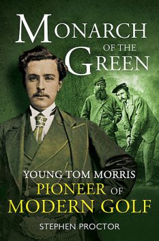 Monarch of the Green, Stephen Proctor