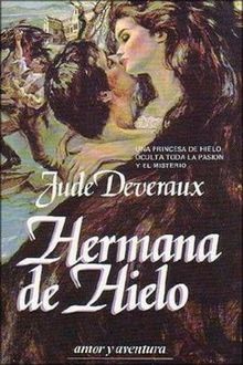 Hermana De Hielo, Jude Deveraux