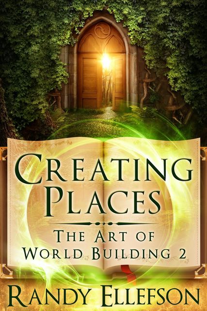 Creating Places, Randy Ellefson