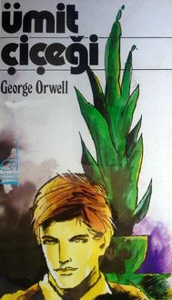 Ümit Çiçeği, George Orwell