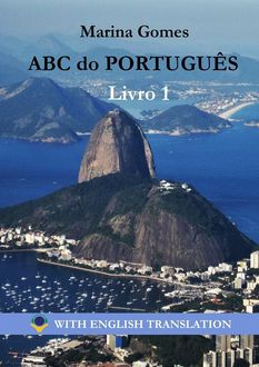 ABC do Português. Livro 1. With English Translation, Marina Gomes