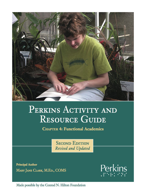 Perkins Activity and Resource Guide – Chapter 4: Functional Academics, Mary Jane Clark