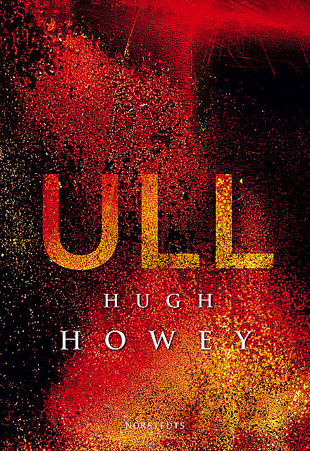 Ull, Hugh Howey